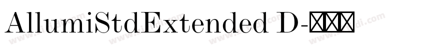 AllumiStdExtended D字体转换 AllumiStdExtended D字体转换